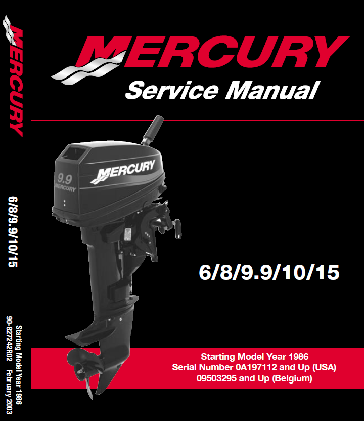 Mercury 002 (90-827242R02) – Manual de serviço de motor de popa 2 Tempos 6, 8, 9.9, 10, 15HP – Inglês