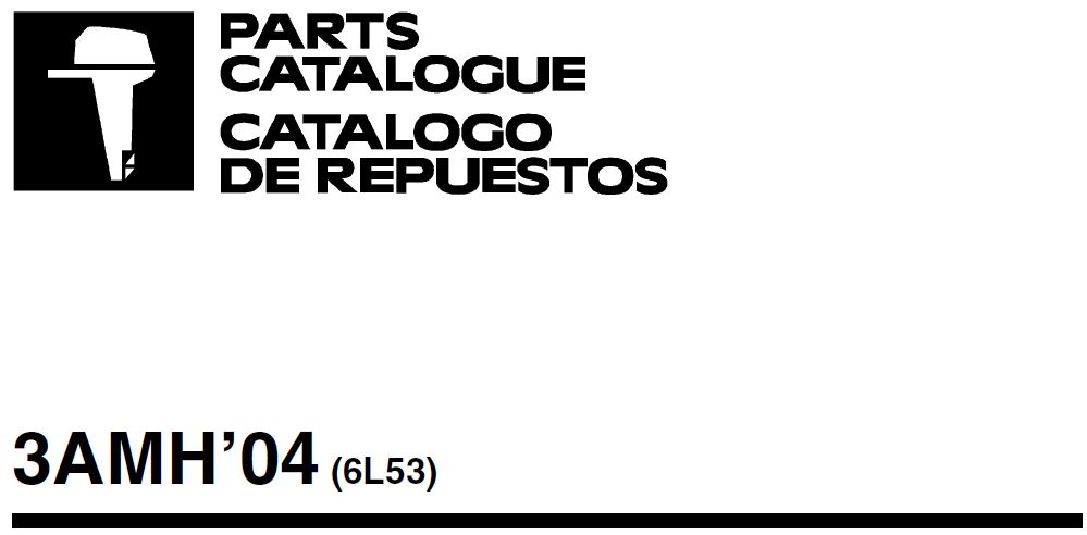 Catálogo de peças do Motor de Popa Yamaha 3AMH'04 (6L53)